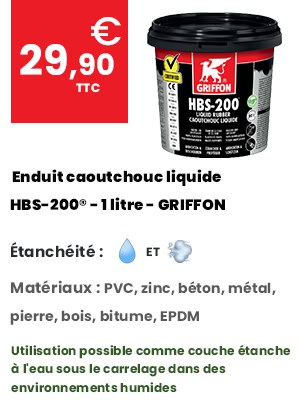 Enduit caoutchouc liquide HBS-200® - 1 litre - GRIFFON 6308866