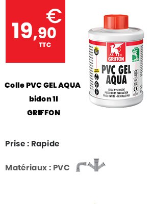 Colle PVC GEL AQUA - bidon 1l - GRIFFON 6140216