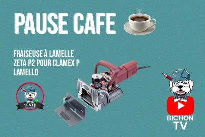 Pause café - Fraiseuse à lamelle ZETA P2 pour Clamex P LAMELLO !