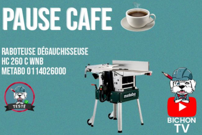 Pause Café : la Raboteuse dégauchisseuse HC 260 C WNB METABO 0114026000
