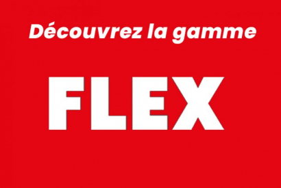 Gamme FLEX
