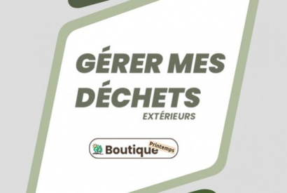 La Boutique de Printemps : Gérer ses déchets