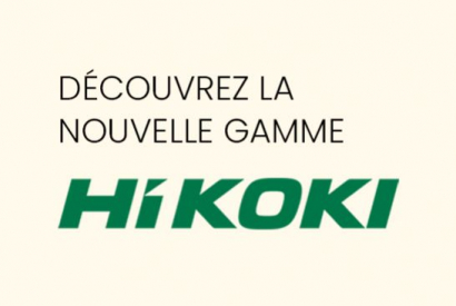 Gamme HIKOKI