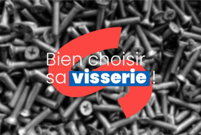 Bien choisir sa visserie !