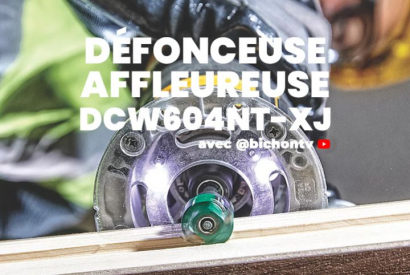 Pause Café : la Défonceuse/affleureuse XR 18V SOLO DEWALT DCW604NT-XJ