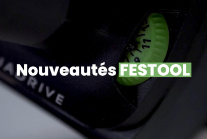 Nouveautés FESTOOL