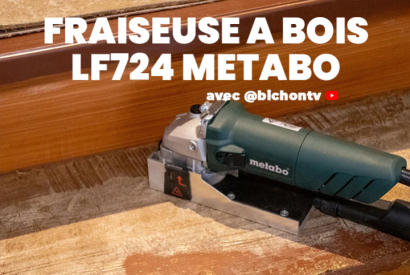 La fraiseuse à bois LF724 METABO